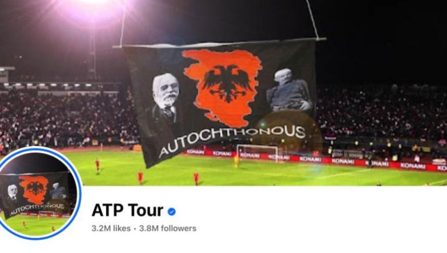 ni stida ni srama! nezapamćen skandal na stranicama atp-a, osvanula zastava "velike albanije"