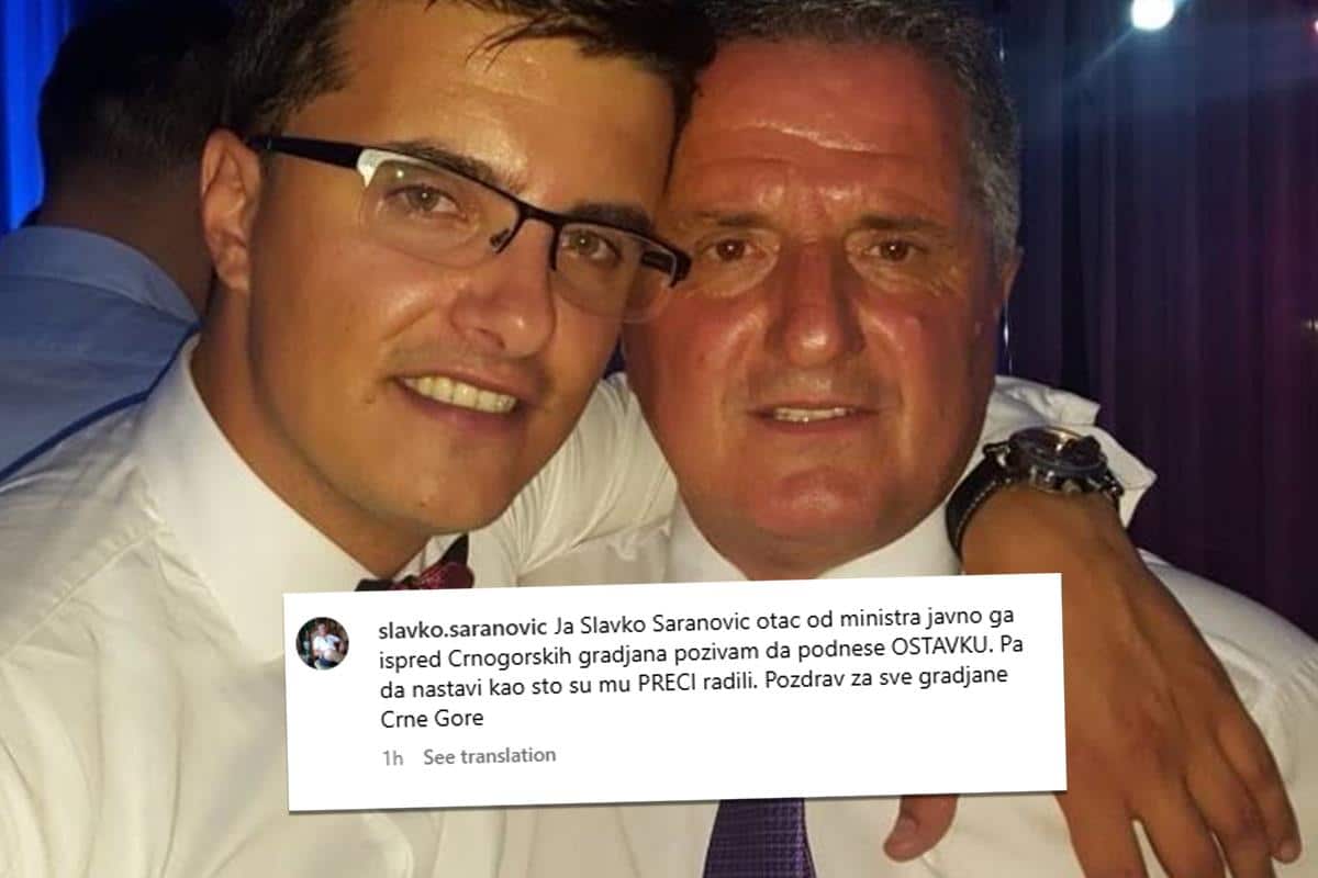 JA, SLAVKO ŠARANOVIĆ, OTAC OD MINISTRA, JAVNO GA POZIVAM DA DA OSTAVKU” Objava koja je šokirala Crnu Goru: “Nadajmo se da je kap čojstva od vas povukao